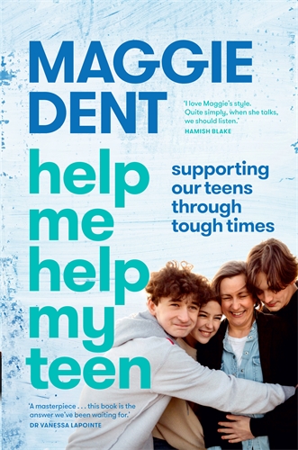 Book cover for Help Me Help My Teen by Maggie Dent