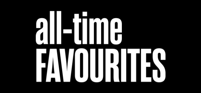 All Time Favourites Blog 640x320px