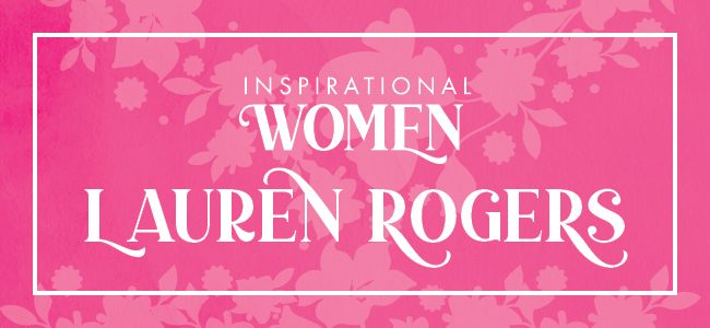 Inspirational Women_Lauren Rogers Blog Header