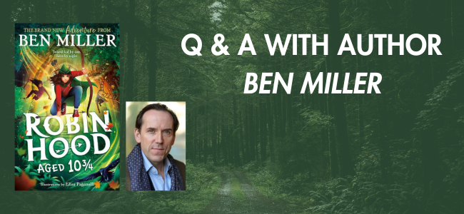 Q & A WITH BEN MILLER (1)